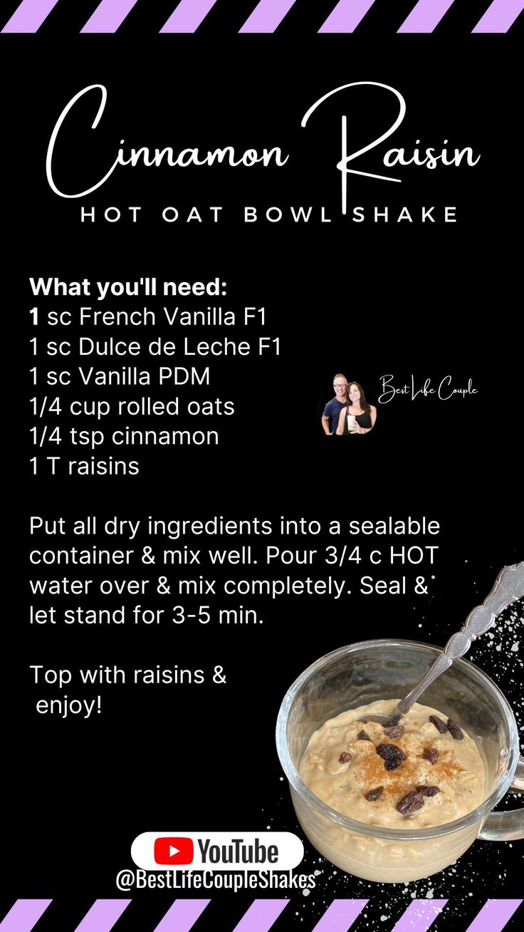 the recipe for cinnamon raisin hot oat bowlshake is shown in purple and black