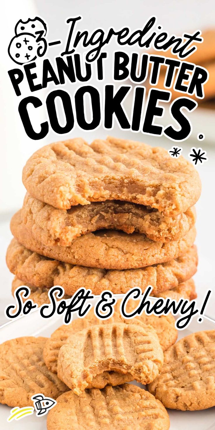 peanut butter cookies stacked on top of each other with text overlay that reads,