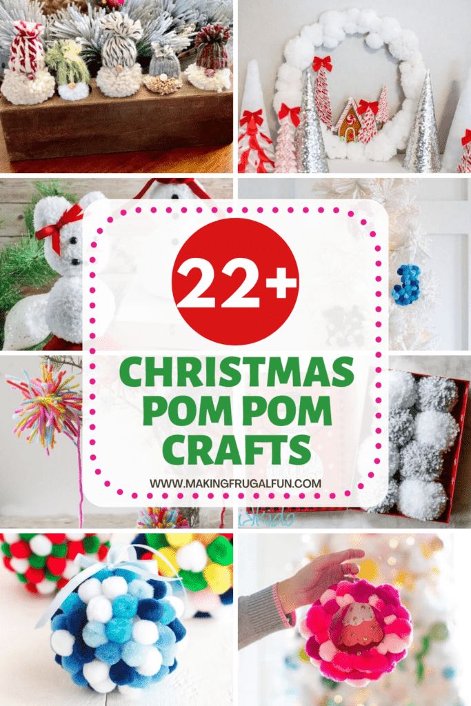 christmas pom pom crafts with text overlay that reads 22 + christmas pom pom crafts