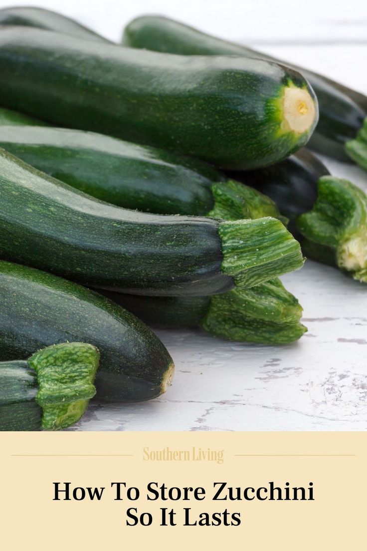 zucchini sitting next to each other on top of a white counter with the title how to store zucchini so it last