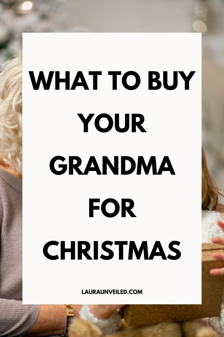 a woman holding a teddy bear with the words what to buy your grandma for christmas