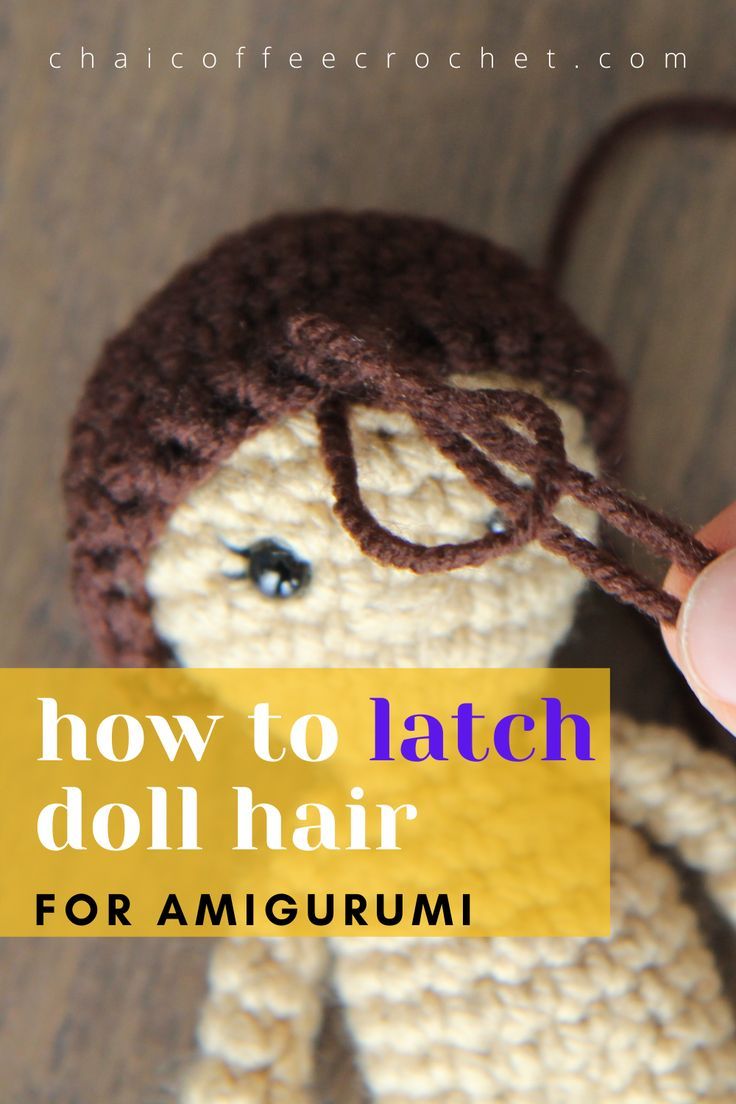 a crocheted doll with the words how to latch doll hair for amigurmi