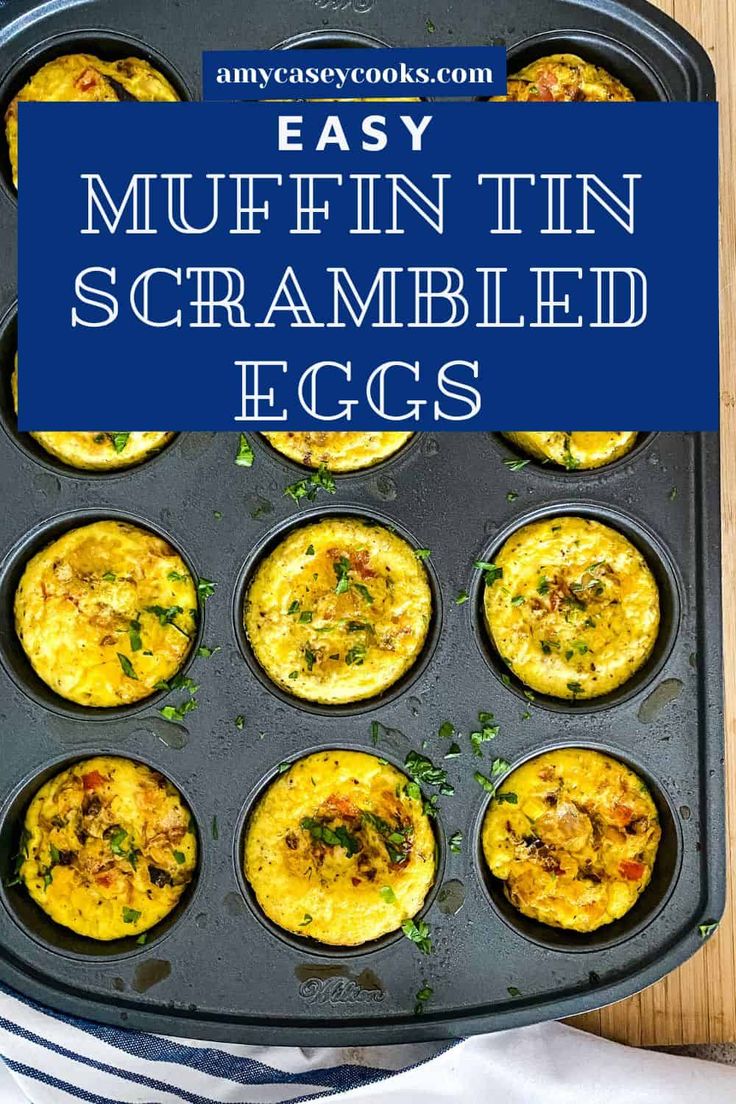 an easy muffin tin filled with scrambled eggs