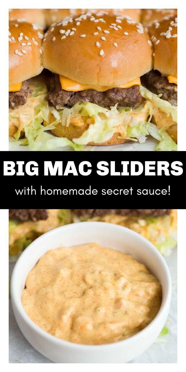 two pictures side by side with the words, big mac sliders with homemade secret sauce