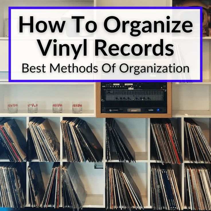 a record player sitting on top of a shelf filled with vinyl records and the words how to organize vinyl records best method of organization