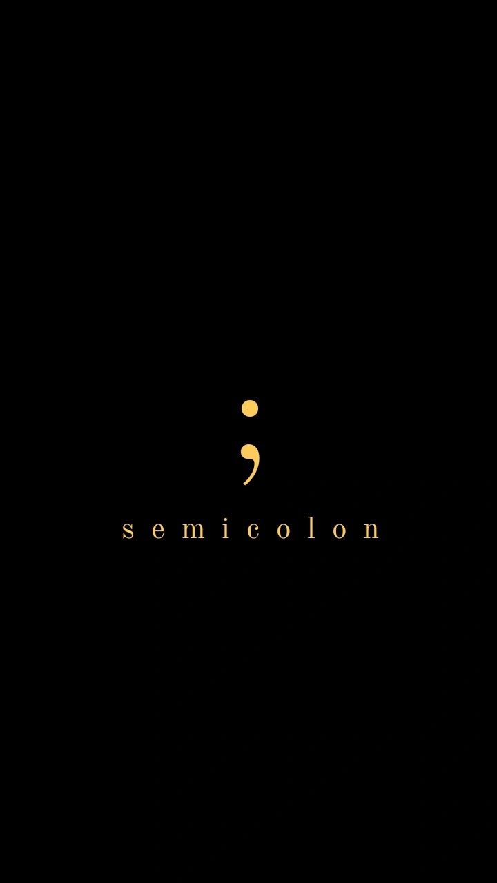 fighting Phone Wallpaper Semicolon, Semi-colon Aesthetic Wallpaper, Semicolons Dark Wallpaper, Semi-colon Wallpaper, Semi-colon Wallpaper Iphone, Wallpapers Semicolon, Semicolons Wallpaper, Semicolons Aesthetic Butterfly, Semicolons Aesthetic Wallpaper