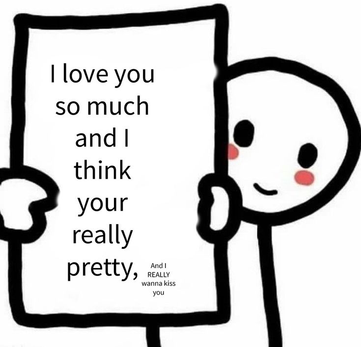 a person holding up a sign that says i love you so much and i think your really pretty