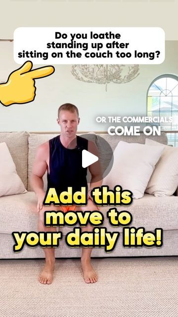 a man sitting on top of a couch in front of a tv screen with the caption, add this move to your daily life