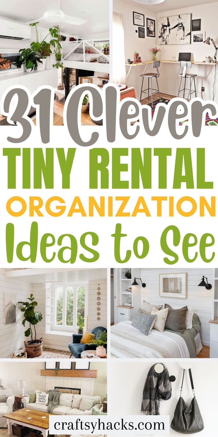 a collage of photos with the words clever tiny rental organization ideas to see on it