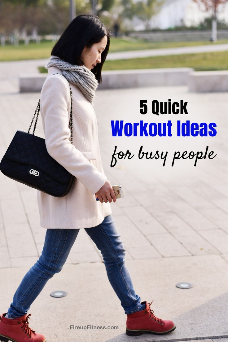 a woman walking down the street with her handbag in her pocket and text overlay that reads, 5 quick workout ideas for busy people