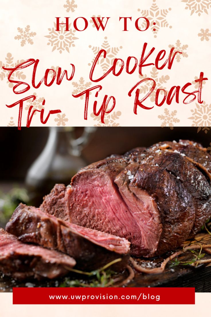 the recipe for slow cooker tip roast is shown in red and white with snowflakes