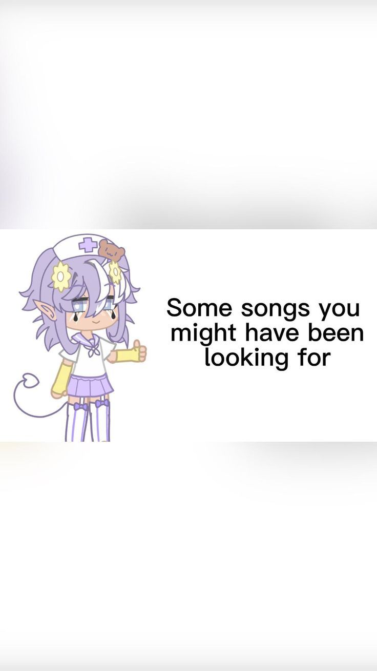 a cartoon girl holding a microphone with the words, some songs you might have been looking for