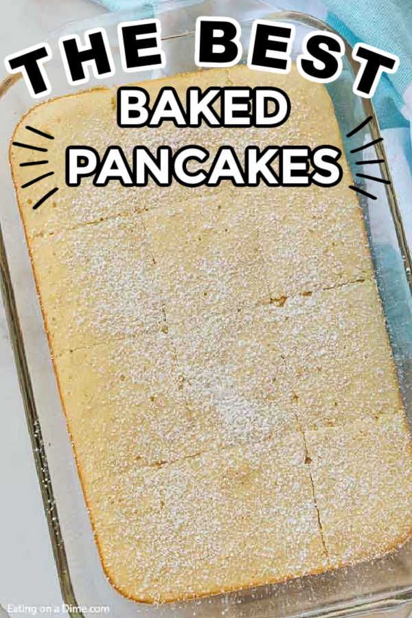 the best baked pancake recipe is here and it's so easy to make