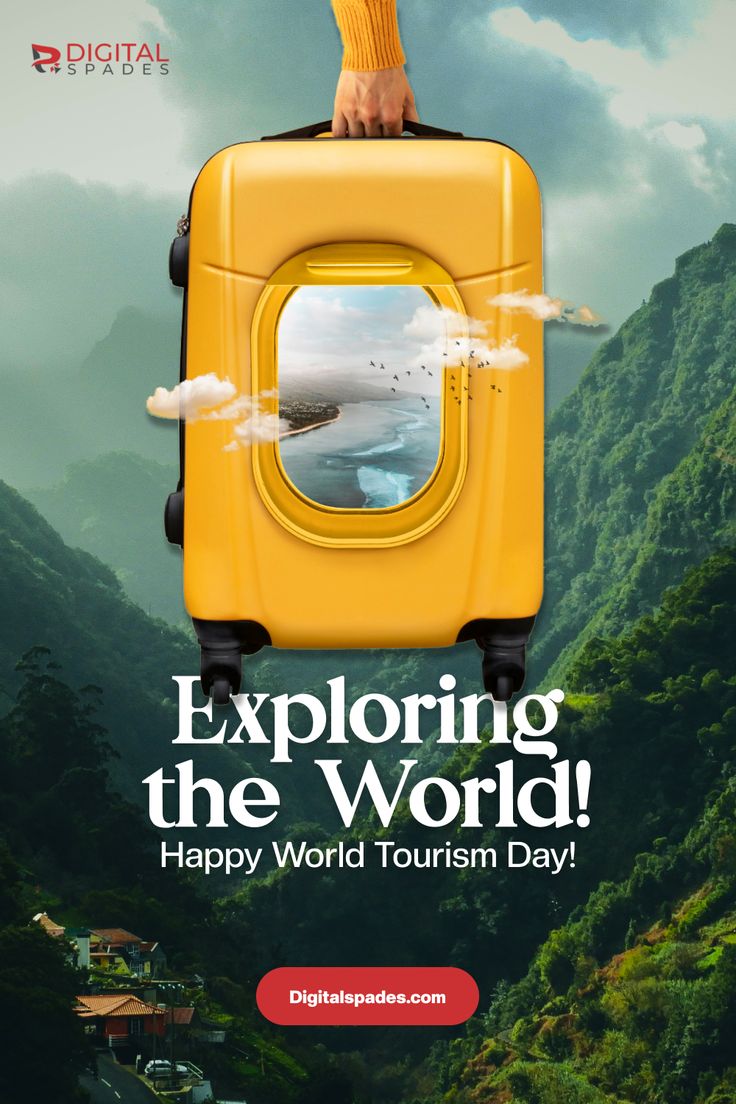 a yellow suitcase with the words explore the world happy world tourism day written on it