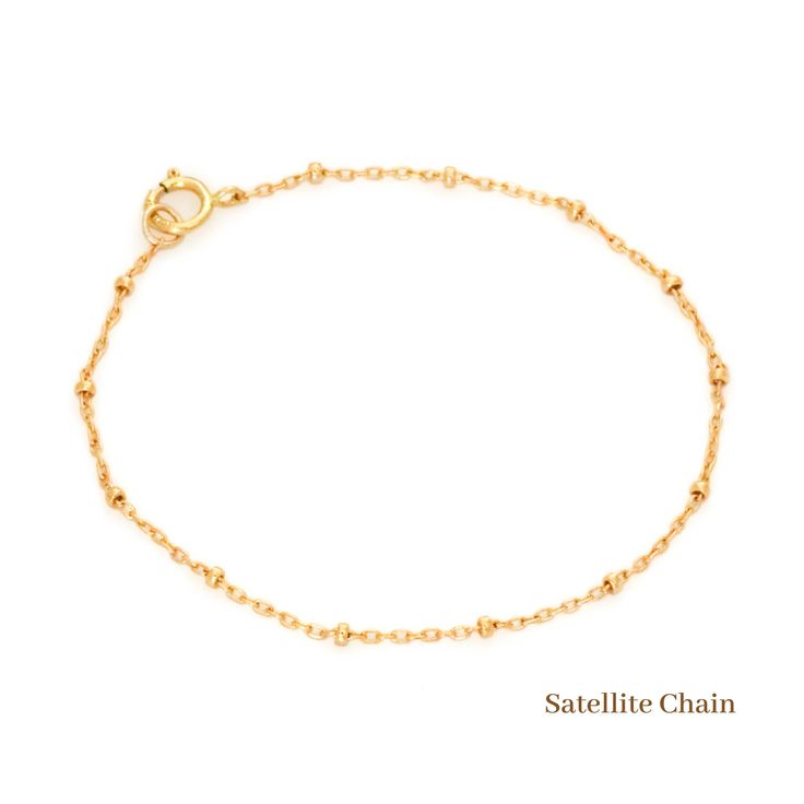 This gold chain bracelet is a great addition to your minimal jewelry collection! It is made out of high quality 14K gold filled materials to last longer and perfect for everyday wear. This dainty chain bracelet will be your new statement jewelry piece. Wear this bracelet alone or stack with other chic bracelets! D E T A I L S * 14K gold filled chain (Satellite or Figaro) * Nickel-free * Spring ring: 6 mm L E N G T H * 6 inches (15.2 cm) * 6.5 inches (16.5 cm) * 7 inches (17.7 cm) * 7.5 inches (1 14k Gold Filled Satellite Chain Bracelet As Gift, 14k Gold Filled Satellite Chain Bracelet, Gold Satellite Chain Bracelet, 14k Gold Filled, Gold 14k Gold-filled Satellite Chain Bracelet, Minimalist 14k Gold Satellite Chain Bracelet, Dainty 14k Gold Bracelet With Satellite Chain, Dainty Rose Gold Bracelets With Satellite Chain, Everyday 14k Gold Satellite Chain Bracelet, Dainty Rose Gold Bracelet With Satellite Chain