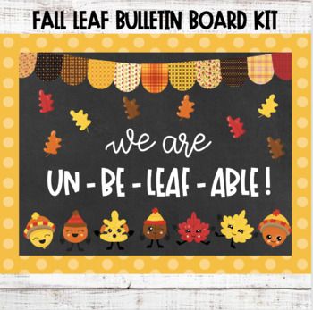 fall leaf bulletin board kit with the words we are un - be - leaf able