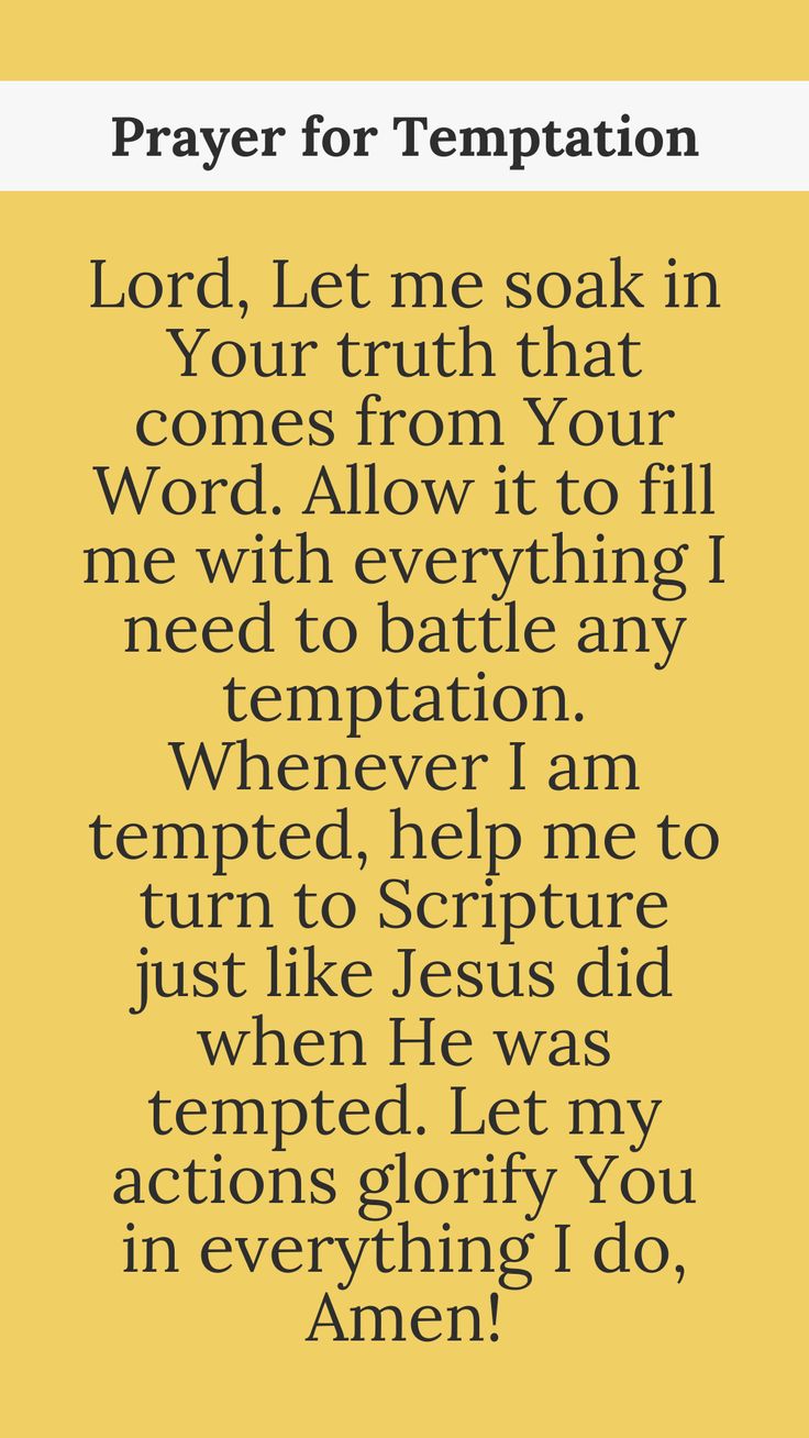 a prayer with the words, prayer for temptation lord let me soak in your truth that comes from your word