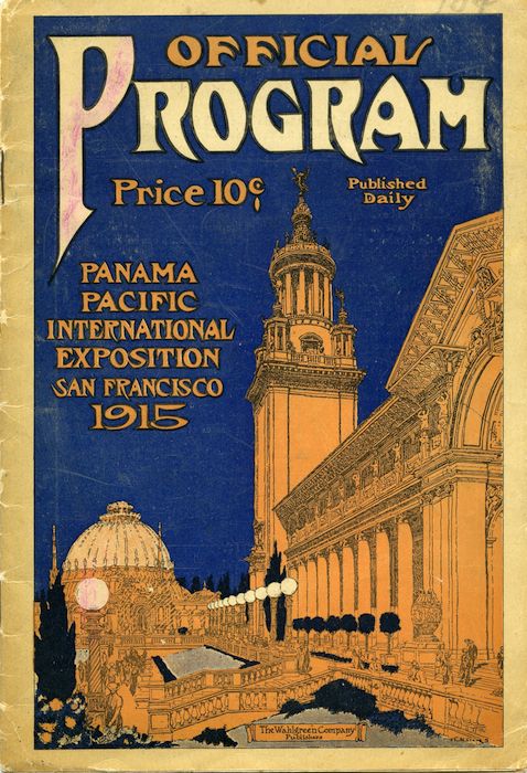 an old book cover with the title'official program price 10 - 19 panama international exposition san francisco 1915