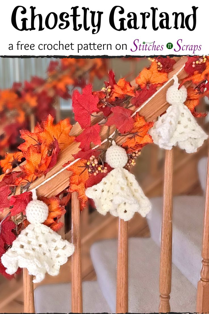 a crocheted garland with leaves on it and the words ghostly garland above it