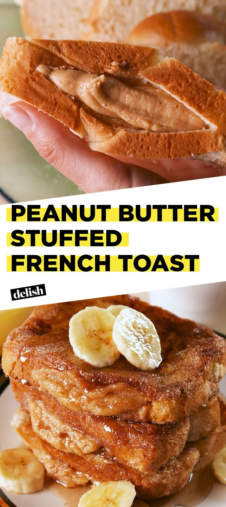 the peanut butter stuffed french toast has bananas on it and is ready to be eaten