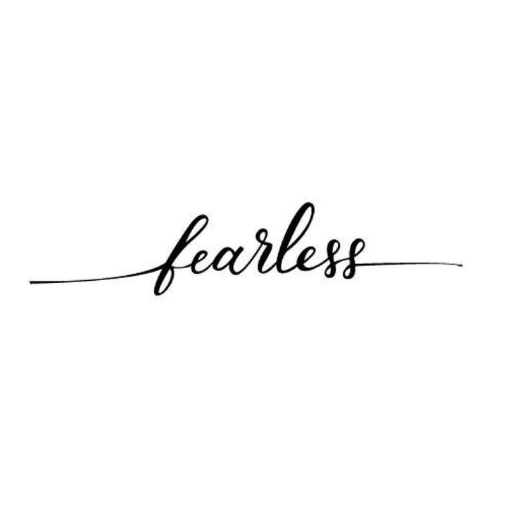 the word fearless written in black ink