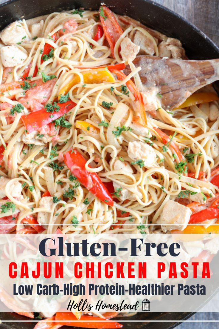 chicken pasta in a skillet with text overlay that reads gluten - free cajun chicken pasta low carb high protein health, healthy