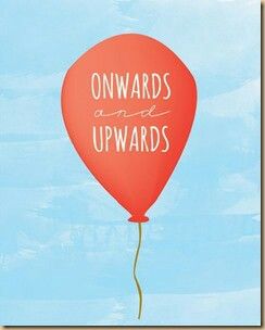 a red balloon with the words onwards and upwardss on it's tail