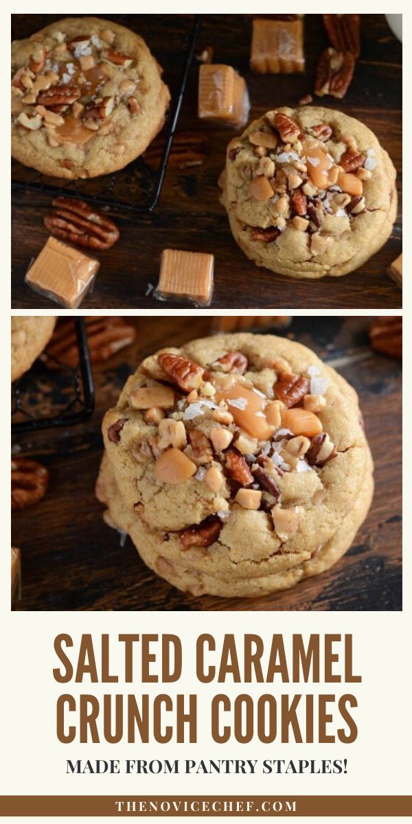 salted caramel crunch cookies made from pantry staples and topped with chopped pecans