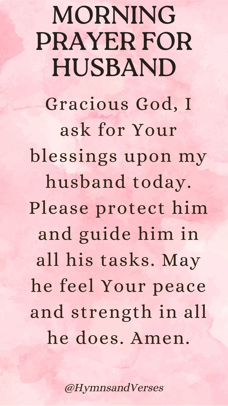 God I pray for my husband this beautiful morning. Prayer For Husbands Job, Encouraging Scripture For Husband, Prayer For Husbands Work, Prayers For Husband Marriage, Daily Prayers For My Husband, Husband Prayers For Him, Morning Prayers For Husband, Prayer For My Husband Healing, Prayer For Husband Job