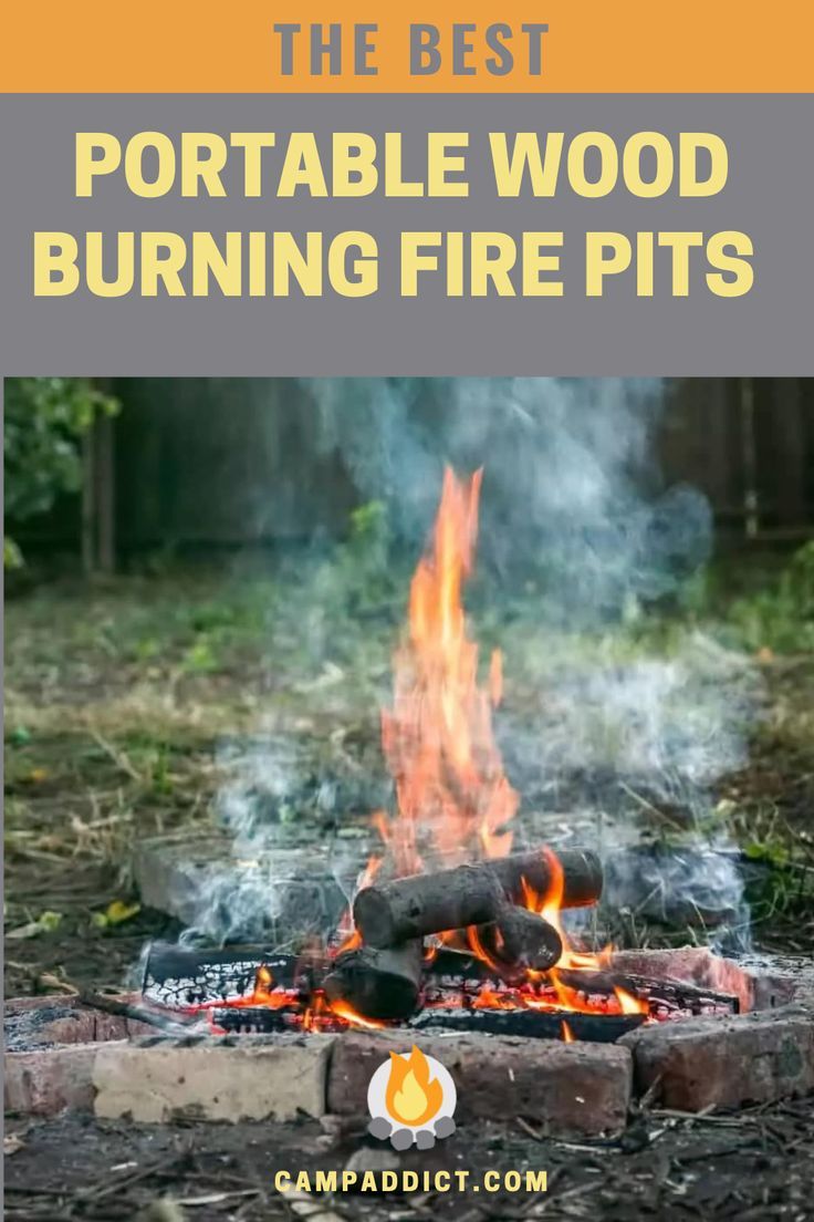 the best portable wood burning fire pits for camping and outdoor use with text overlay