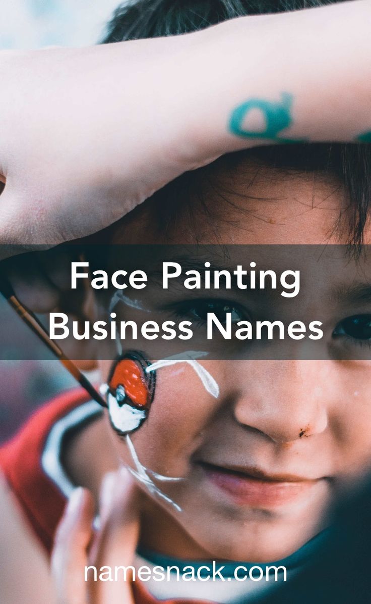 a young boy is holding his head with the words face painting business names