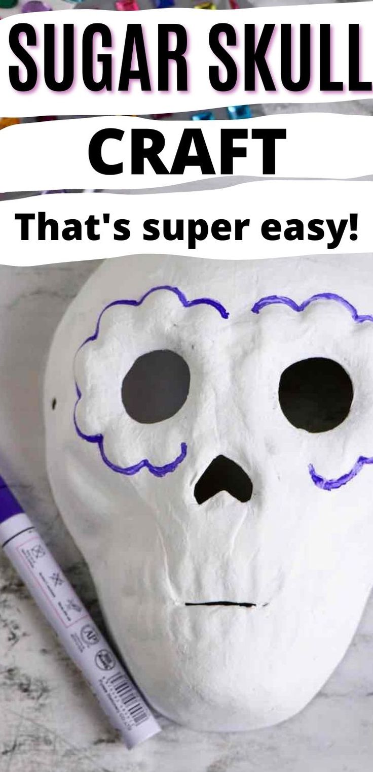 a white mask with the words sugar skull craft that's super easy to make