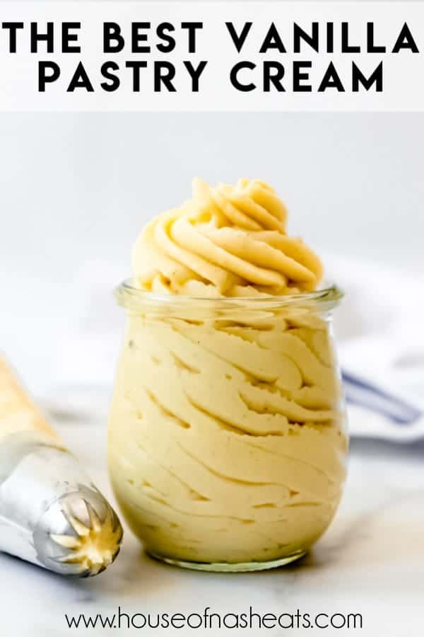 the best vanilla pastry cream in a glass jar