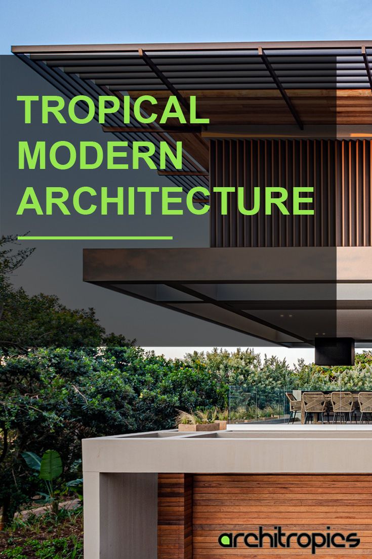 an advertisement for a modern architecture project with the words tropical modern architecture on it's side