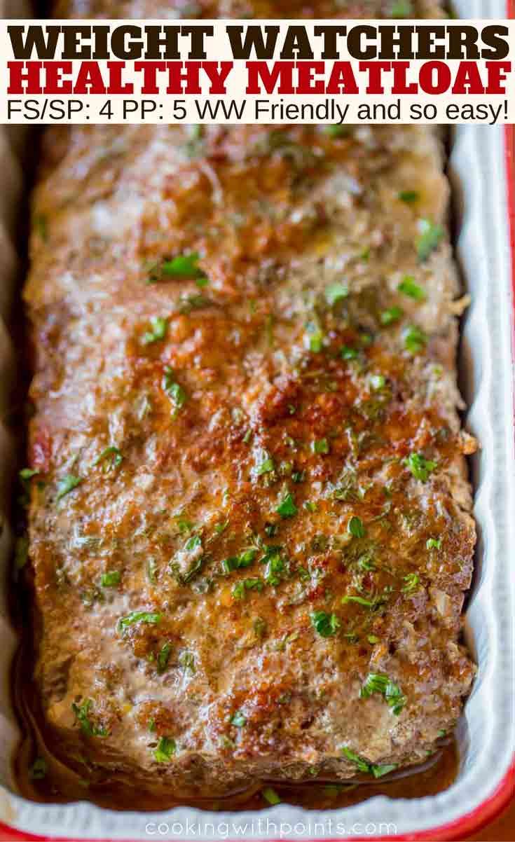 a meatloaf in a red casserole dish with text overlay that reads weight watchers healthy meatloaf