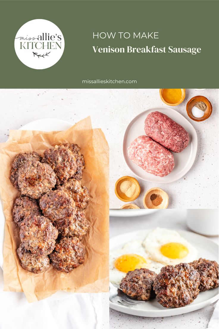 an image of breakfast sausages and eggs with the title how to make venison breakfast sausage