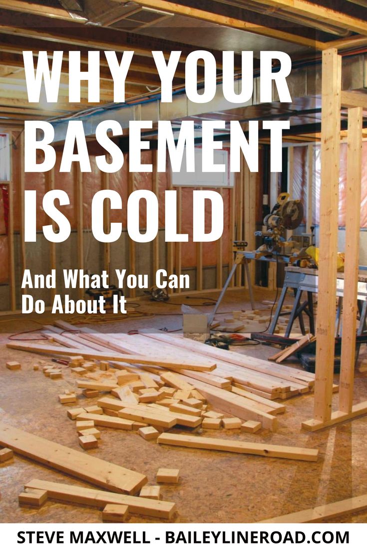 an unfinished basement with the words why your basement is cold and what you can do about it