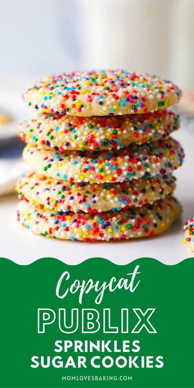 sprinkle cookies stacked on top of each other with the words copycat publix