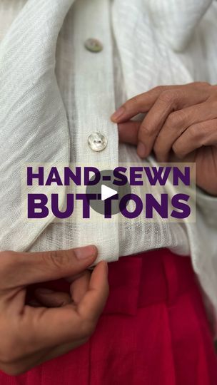 hands sewing buttons on a white shirt with the words hand sewn buttons in purple