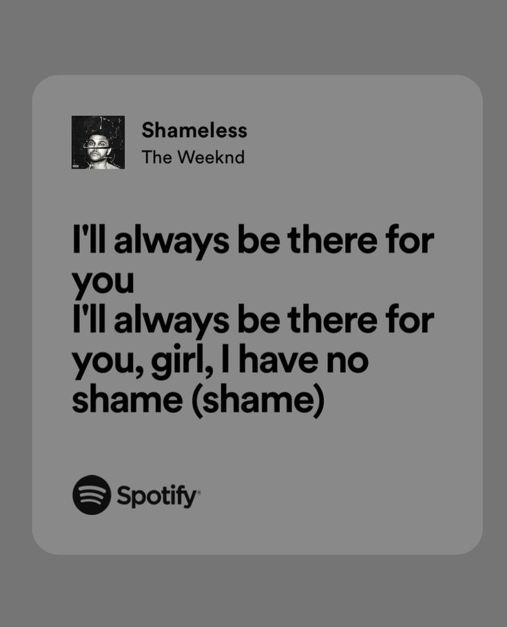 a quote from shakespeare's the weeknd that says i'll always be there for you