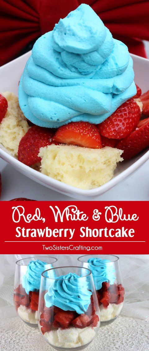 red, white and blue strawberry shortcake with whipped cream