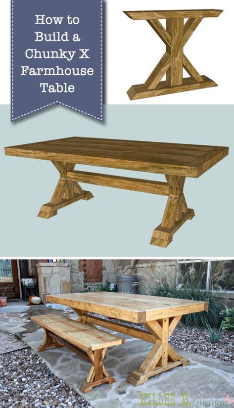 a table and bench made out of wood with text overlay that reads how to build a chunky x farmhouse table