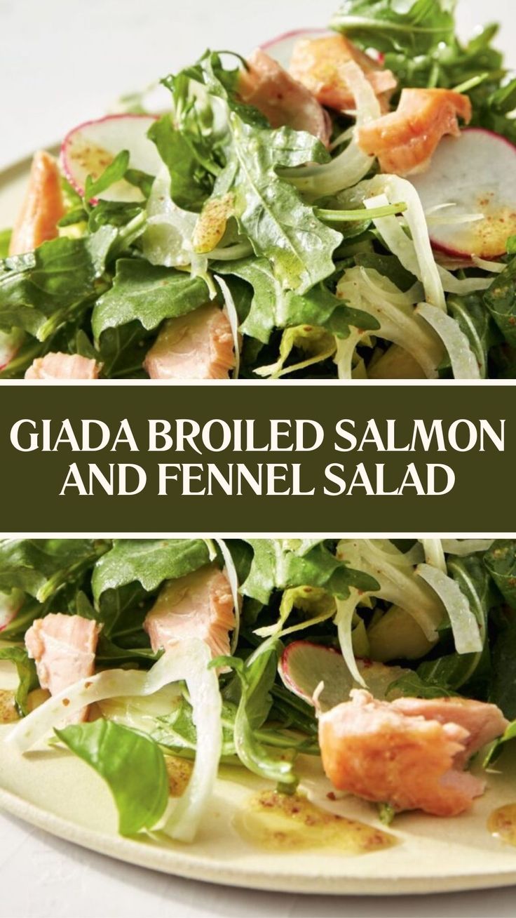 Giada Broiled Salmon and Fennel Salad Salmon Arugula Salad, Giada Salad, Salmon Arugula, Giada Recipes, Flaked Salmon, Broiled Salmon, Fennel Salad, Dinner This Week, Arugula Salad