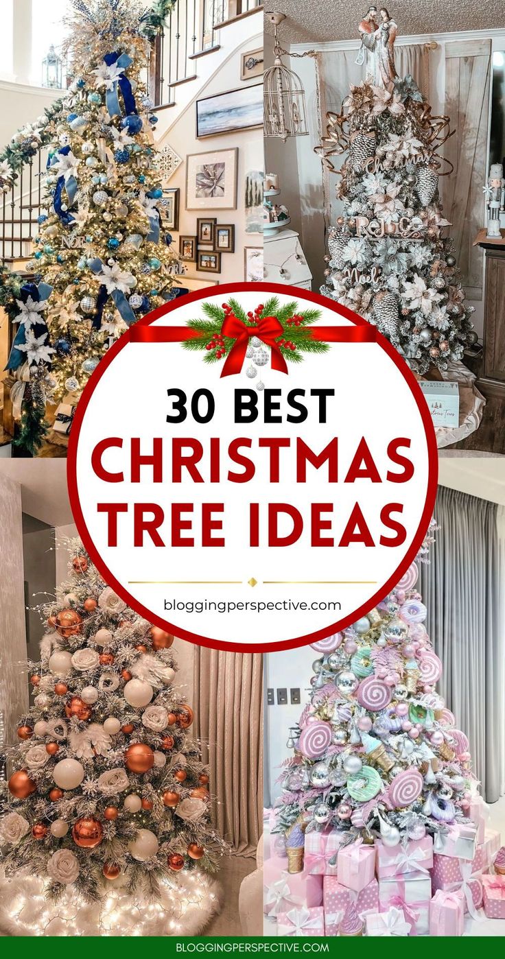 christmas tree decorations with the words 30 best christmas tree ideas