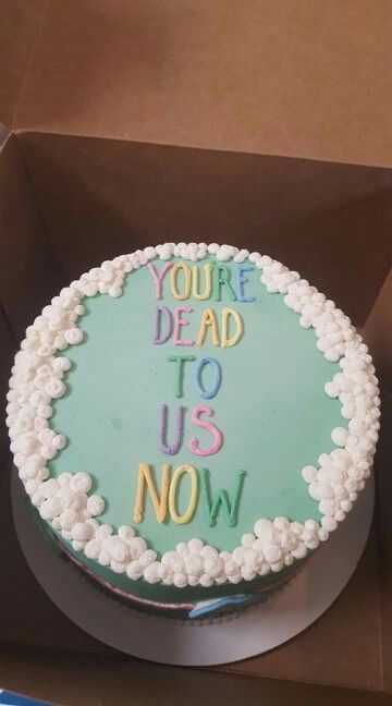 Dead to us now Good Bye Cake Ideas, Bye Traitor Cake, Later Traitor Cake, Funny Last Day Of Work Cake, Leaving Work Cake, Funny Farewell Cakes, Funny Goodbye Cake, Break Up Cake, Goodbye Party Ideas Work