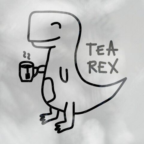 a drawing of a t - rex drinking from a cup with the words tea rex written on it