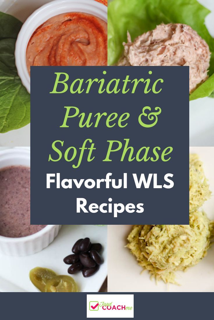 Bariatric Bypass Pureed Recipes, Soft And Pureed Foods, Gastric Bypass Puree Stage, Rny Gastric Bypass Recipes Liquid Diet, Soft Diet Bariatric, Bariatric Recipes Sleeve Week 5, Bariatric Soft Food Snacks, Bariatric Bean Recipes, Protein Puree Recipes