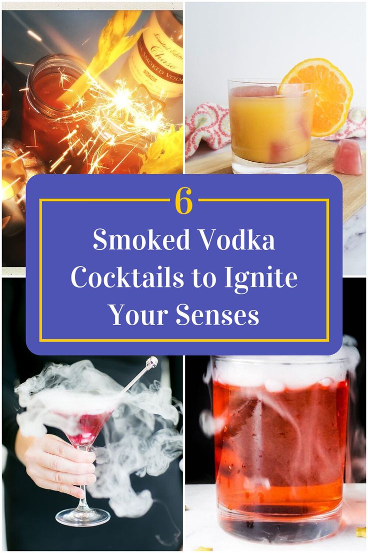 Collage of 4 smoked vodka cocktails. Smoked Alcohol Drinks, Smoked Cocktails Drinks, Smoked Cocktails Drink Recipes, Smoked Drink Recipes, Cocktail Smoker Recipes, Smoked Martini, Smoked Cocktail Recipes, Smokey Cocktails, Smoked Drinks