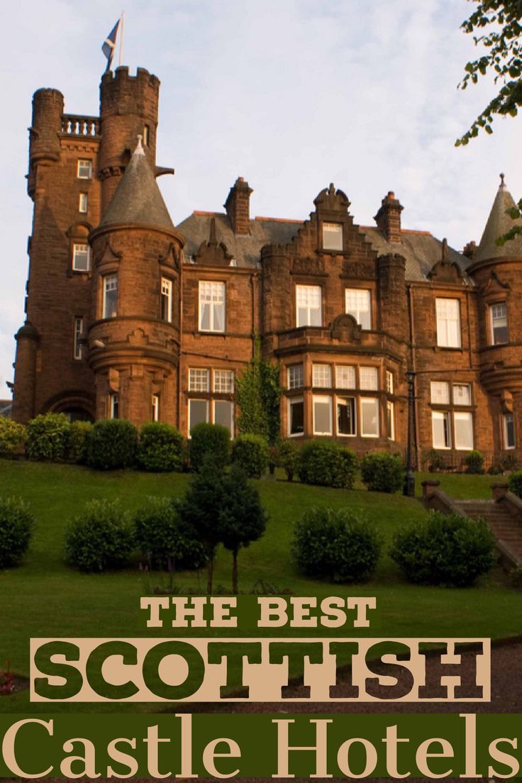 the best scottish castle hotels in scotland