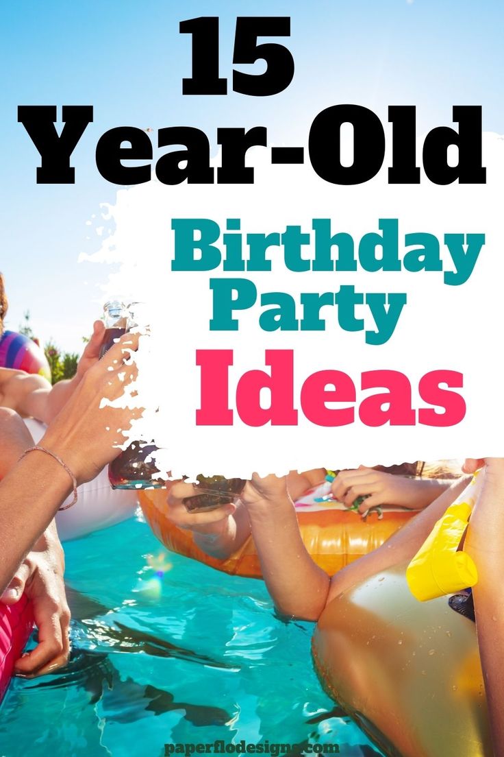 15 Year Party Ideas, 15 Year Birthday Ideas, Teenage Birthday Activities, Party Ideas For 15th Birthday, 15th Girl Birthday Party Ideas, Turning 15 Birthday Ideas, Girl 15th Birthday Ideas, Birthday Party Ideas For 15 Year Girl, Girls 15th Birthday Party Ideas